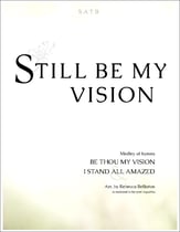 Still Be My Vision SATB choral sheet music cover